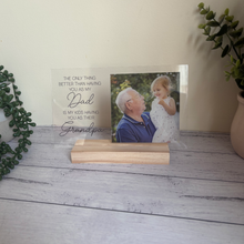 Load image into Gallery viewer, Personalised Acrylic Photo Plaque – Dad/Grandpa/Poppy Gift – Custom Photo &amp; Quote – Father&#39;s Day, Birthday or Keepsake

