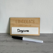 Load image into Gallery viewer, First and Last Day Dry Erase Board - Back to School

